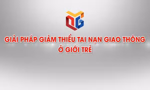 Giải pháp giảm thiểu tai nạn giao thông ở giới trẻ