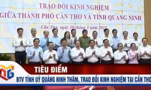 Ban Thường vụ Tỉnh ủy Quảng Ninh làm việc, trao đổi kinh nghiệm tại Cần Thơ