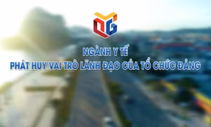 Ngành Y tế phát huy vai trò lãnh đạo của tổ chức Đảng