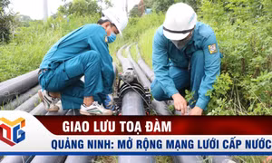 Quảng Ninh: Mở rộng mạng lưới cấp nước