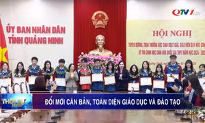 Đổi mới căn bản, toàn diện giáo dục và đào tạo