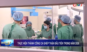 Thực hiện thành công ca ghép thận đầu tiên trong năm 2026