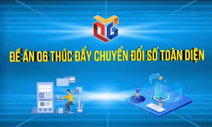 Đề án 06 thúc đẩy chuyển đổi số toàn diện
