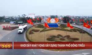 Khơi dậy khát vọng xây dựng thành phố Đông Triều
