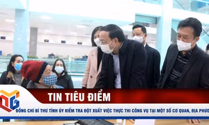 Đồng chí Bí thư Tỉnh ủy kiểm tra đột xuất việc thực thi công vụ tại một số cơ quan, địa phương