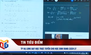 TP Hạ Long dạy học trực tuyến cho học sinh đang cách ly