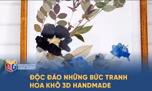 Độc đáo những bức tranh hoa khô 3D handmade