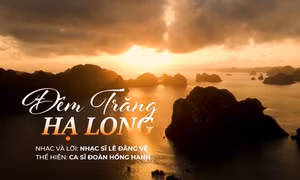 MV "Đêm trăng Hạ Long"