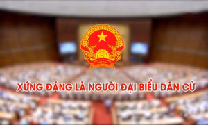 Xứng đáng là người đại biểu dân cử