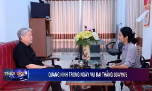 Quảng Ninh trong ngày vui đại thắng 30/4/1975