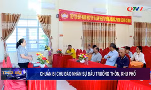 Chuẩn bị chu đáo nhân sự bầu Trưởng thôn, Khu phố
