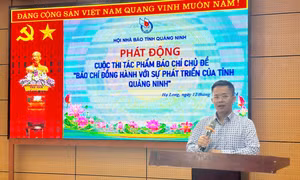 Phát động cuộc thi "Báo chí đồng hành với sự phát triển của tỉnh Quảng Ninh"