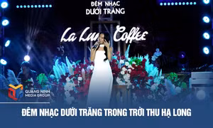 Đêm nhạc dưới trăng trong trời thu Hạ Long