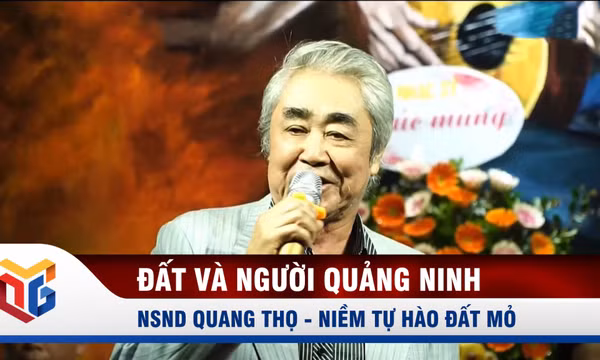 NSND Quang Thọ - Niềm tự hào đất Mỏ