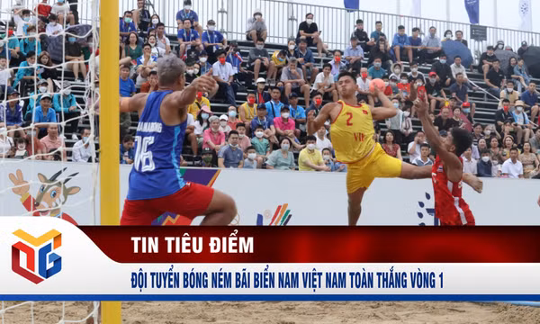 Đội tuyển bóng ném bãi biển nam Việt Nam toàn thắng vòng 1