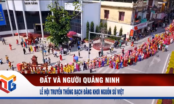 Lễ hội truyền thống Bạch Đằng khơi nguồn sử Việt