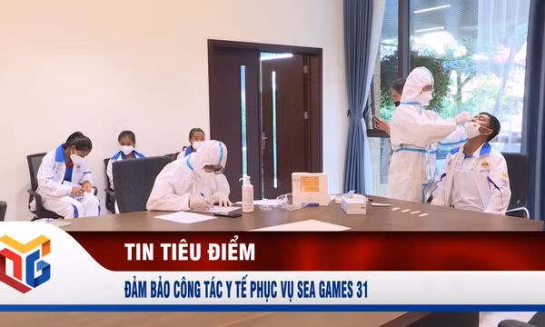 Đảm bảo công tác y tế phục vụ SEA Games 31