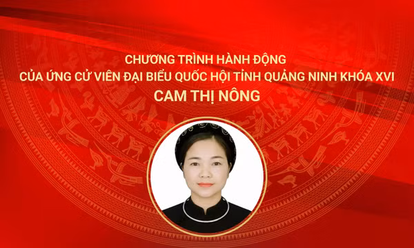 Chương trình hành động của ứng cử viên đại biểu Quốc hội khóa XVI Cam Thị Nông