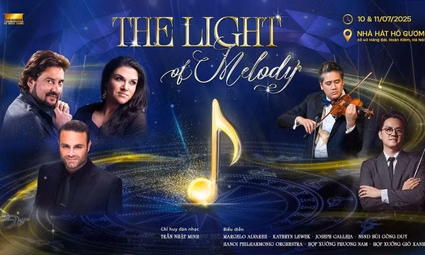 Nhiều nghệ sĩ nổi tiếng tham gia chương trình hòa nhạc "The Light of Melody"