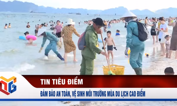 Đảm bảo an toàn, vệ sinh môi trường mùa du lịch cao điểm