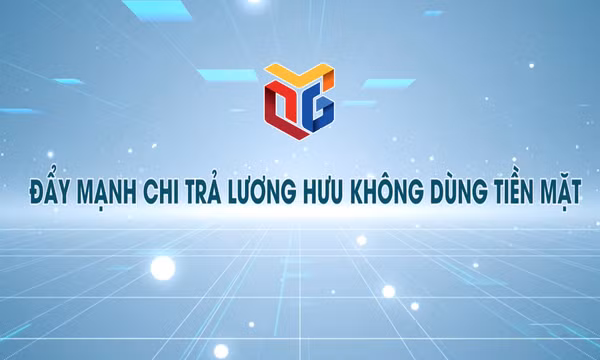 Đẩy mạnh chi trả lương hưu không dùng tiền mặt