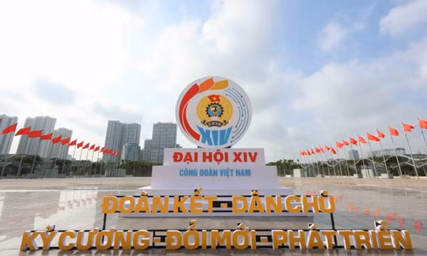 Chương trình và các hoạt động của Đại hội XIV Công đoàn Việt Nam