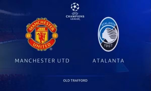 Man Utd vs Atalanta: Ván cờ sinh tử cho Solskjaer