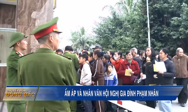 Ấm áp và nhân văn Hội nghị gia đình phạm nhân