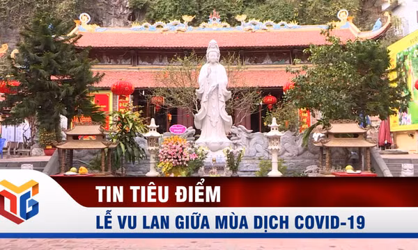 Lễ Vu Lan giữa mùa dịch COVID-19