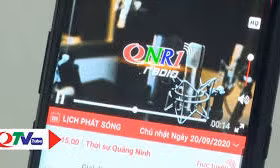 Phát thanh Quảng Ninh đáng tin cậy và gần gũi với nhân dân
