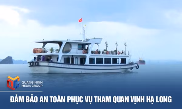 Đảm bảo an toàn phục vụ tham quan vịnh Hạ Long