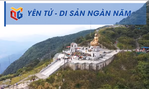 Yên Tử - Di sản ngàn năm