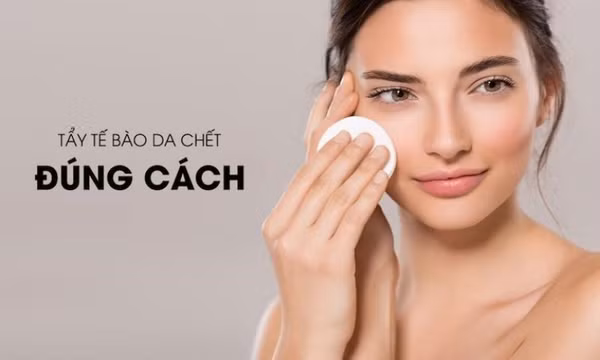 Gợi ý cách tẩy tế bào chết đúng cho làn da khỏe đẹp, tươi sáng rạng ngời 