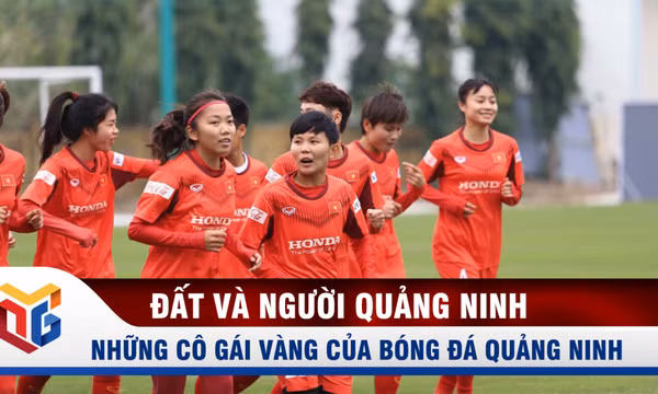 Những cô gái vàng của bóng đá Quảng Ninh
