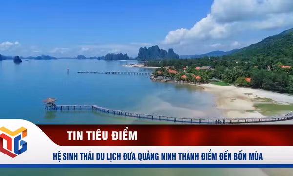Hệ sinh thái du lịch đưa Quảng Ninh thành điểm đến bốn mùa