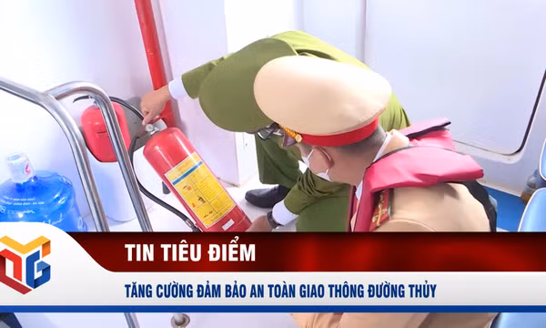 Tăng cường đảm bảo an toàn giao thông đường thủy