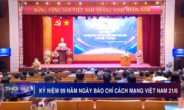 Kỷ niệm 99 năm Ngày báo chí cách mạng Việt Nam 21/6