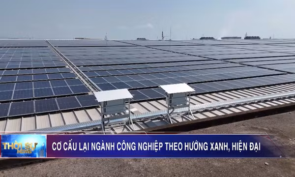 Cơ cấu lại ngành công nghiệp theo hướng xanh, hiện đại