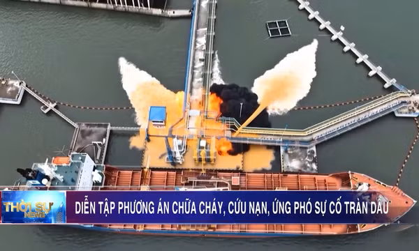 Diễn tập phương án chữa cháy, cứu nạn, ứng phó sự cố tràn dầu