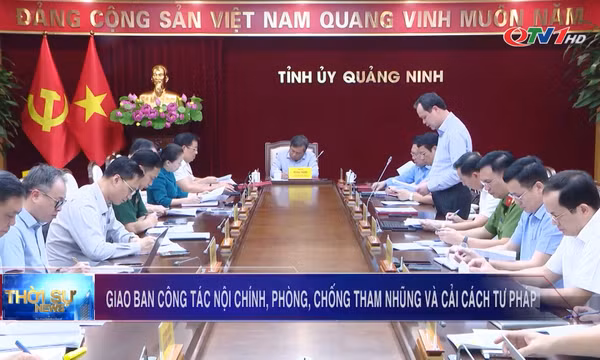 Giao ban công tác nội chính, phòng chống tham nhũng và cải cách tư pháp 9 tháng năm 2025