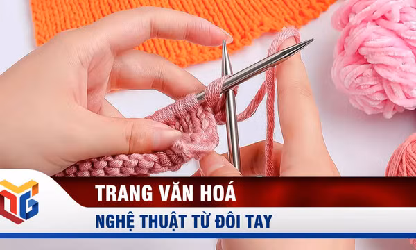 Nghệ thuật từ đôi tay