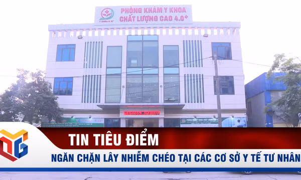 Ngăn chặn lây nhiễm chéo tại các cơ sở y tế tư nhân
