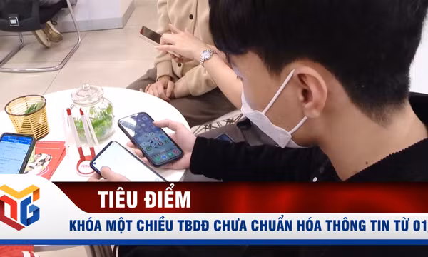 Khóa một chiều thuê bao di động chưa chuẩn hóa thông tin từ 01/4