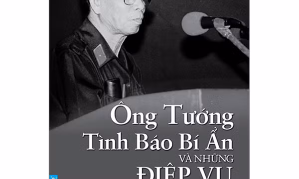 Ra mắt sách 'Ông tướng tình báo bí ẩn'