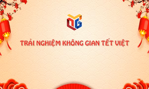 Trải nghiệm không gian tết Việt
