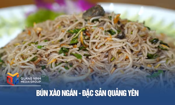 Bún xào ngán - Đặc sản Quảng Yên