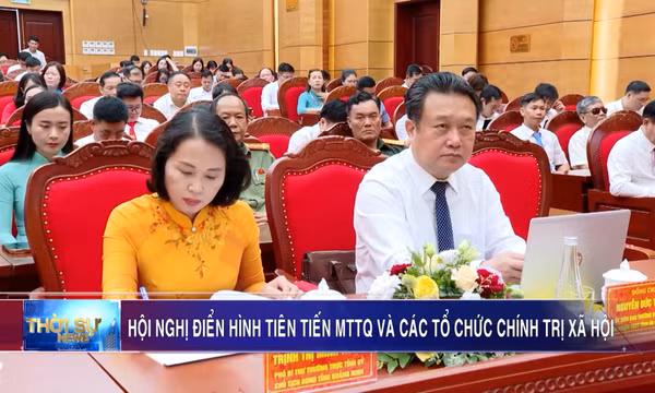 Hội nghị điển hình tiên tiến MTTQ và các tổ chức chính trị - xã hội