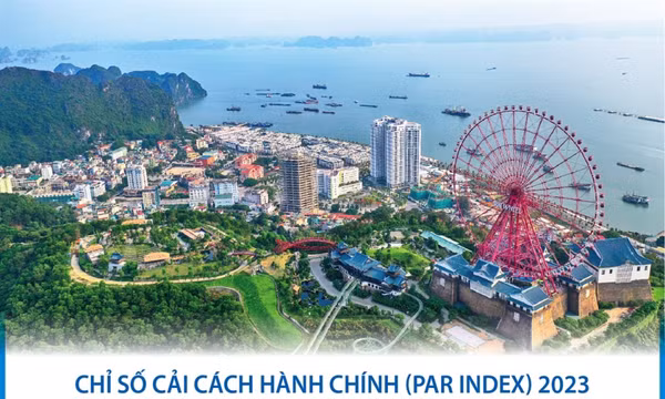 Chỉ số Cải cách hành chính 2023: Quảng Ninh tiếp tục giữ ngôi quán quân