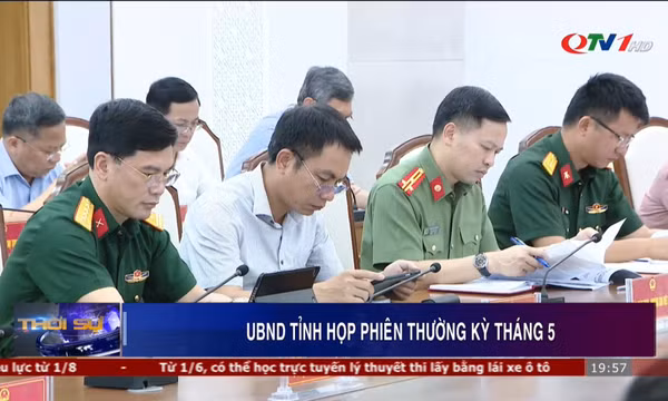 UBND tỉnh họp thường kỳ tháng 5