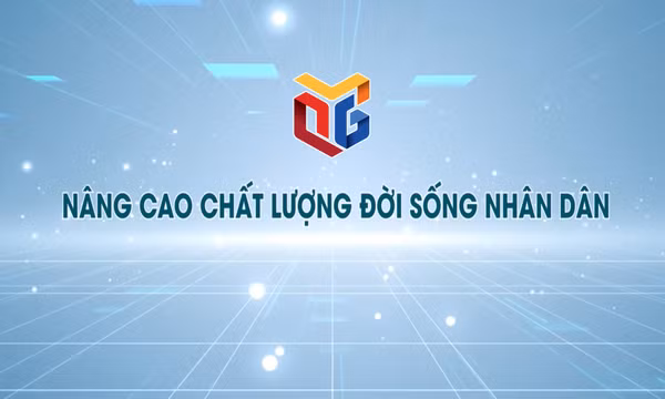Nâng cao chất lượng đời sống nhân dân